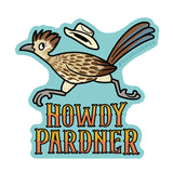 Western Roadrunner "Howdy Pardner" - 3" Vinyl Sticker