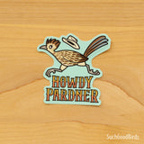 Western Roadrunner "Howdy Pardner" - 3" Vinyl Sticker