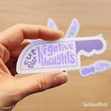 Motivational Knives - "Cut Out Negative Thoughts" - 4" Vinyl Sticker