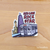 Chicago L Train - Red Line Rock Star - 3" Vinyl Sticker - subway mass transit sticker
