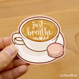 Coffee Latte Art "Just Breathe" - 3" Vinyl Sticker