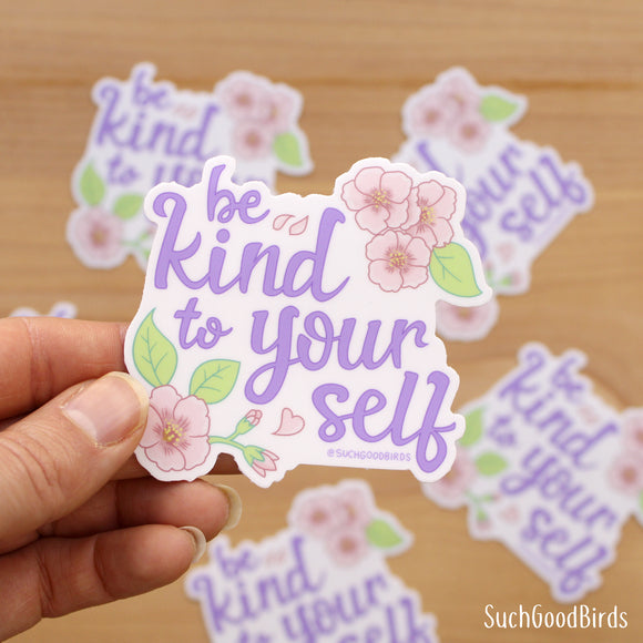 Be Kind to Yourself - Floral 3